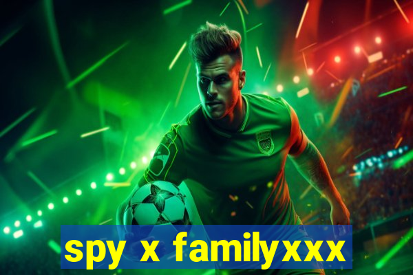 spy x familyxxx